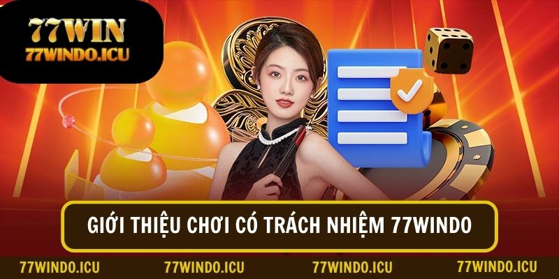 Khái niệm chơi có trách nhiệm