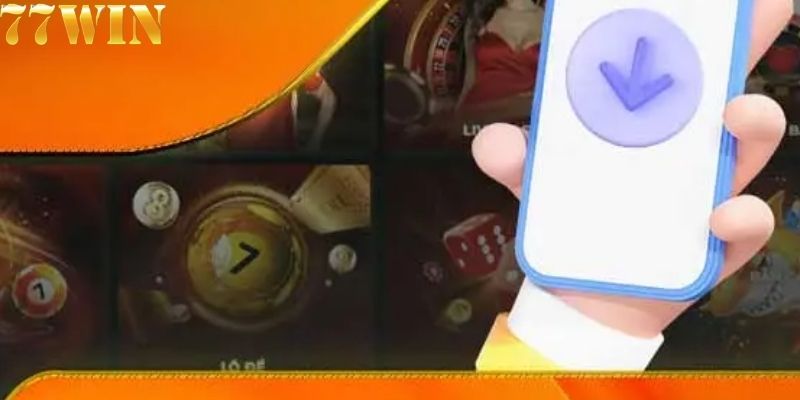 Tải app để rút ngắn được thời gian tham gia cược